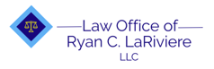 Law Office of Ryan C. LaRiviere |  For Entrepreneurs and Creatives